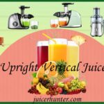 Best Upright Vertical Juicers(2024) - Reviews & Buying Guide: Vertical Juicer