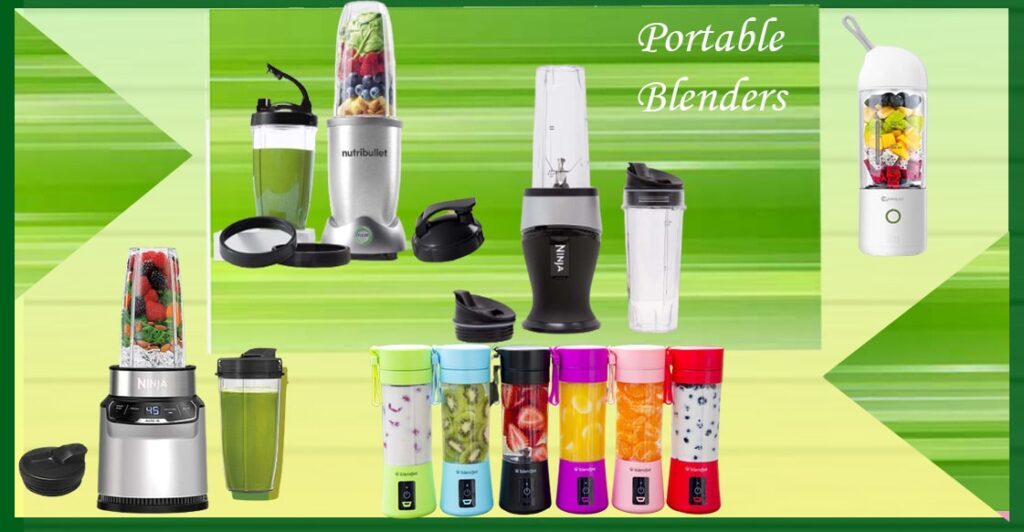 Reviewing 10 Best Portable Blenders (2024)