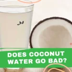 Does coconut water go bad