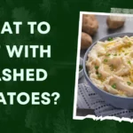 What To Eat With Mashed Potatoes