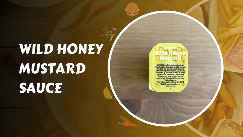 Wild Honey Mustard Sauce