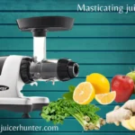 masticating juicer - juicer hunter