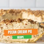 Pecan Cream Pie Recipe
