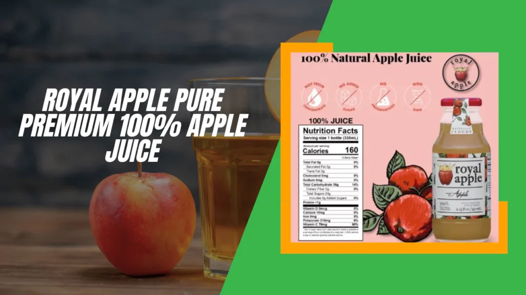 Royal Apple Pure Premium 100% Apple Juice