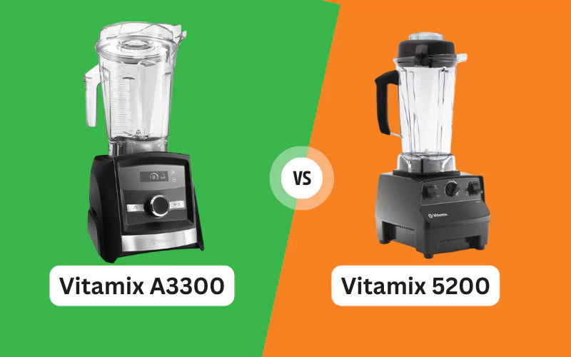 Vitamix A3300 vs. Vitamix 5200