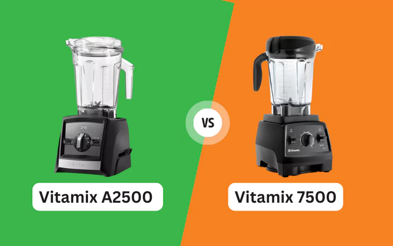 Vitamix A2500 vs. Vitamix 7500