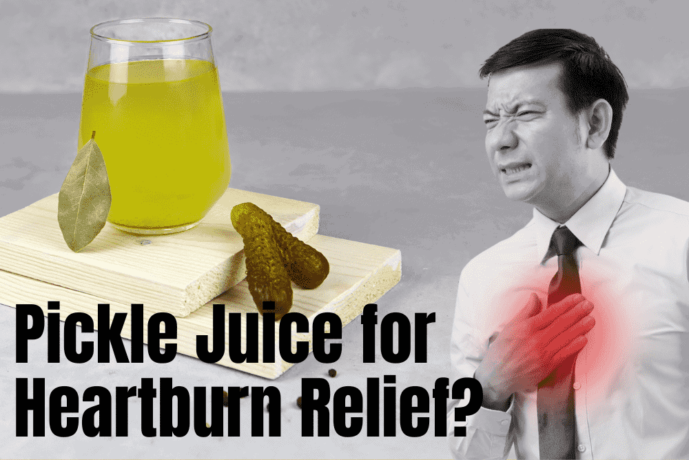 pickle juice for heartburn relief
