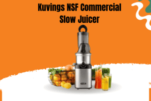 Kuvings NSF Commercial Slow Juicer