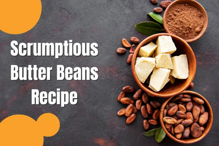 Scrumptious Butter Beans Recipe