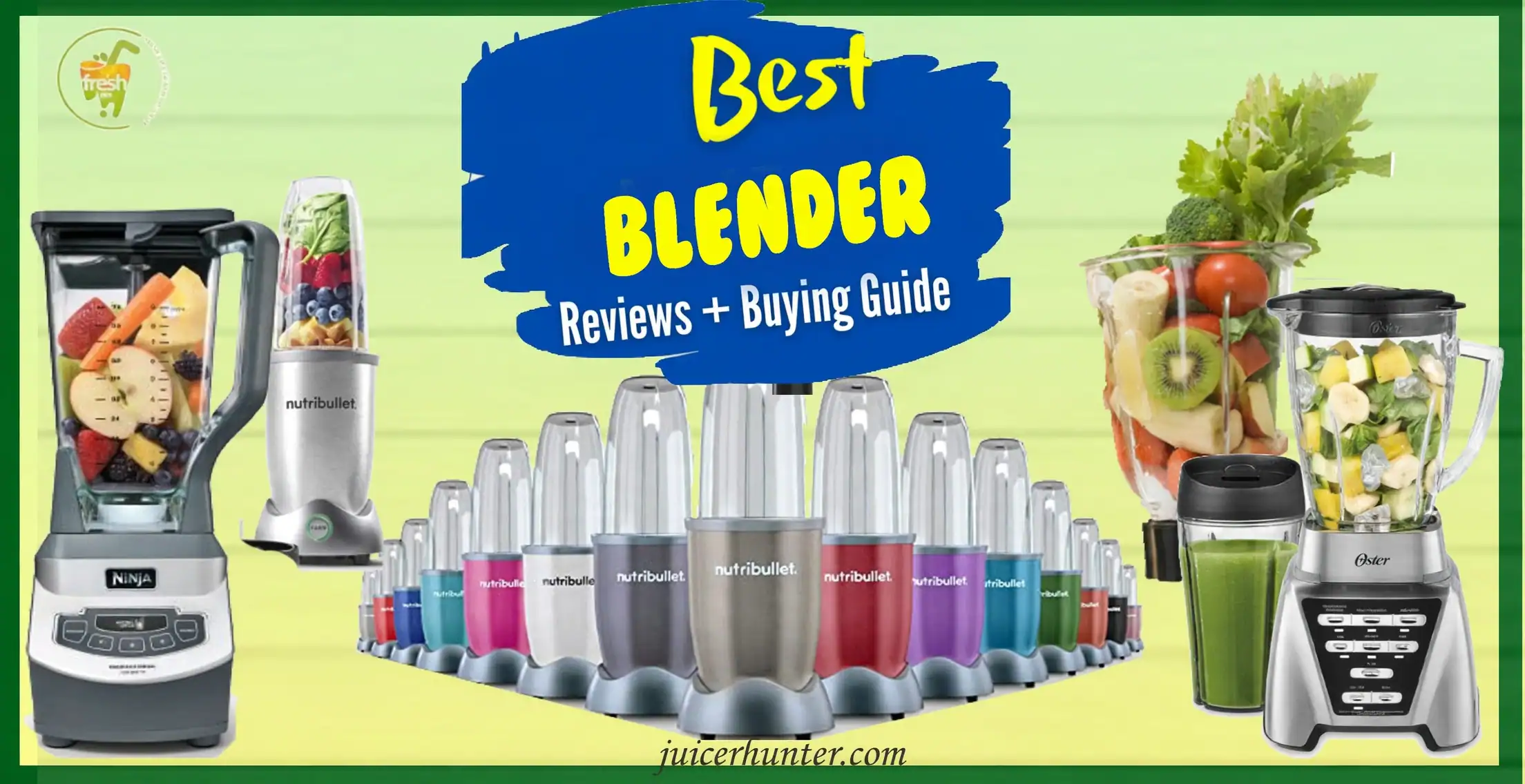 Best blenders: reviews and buying guide